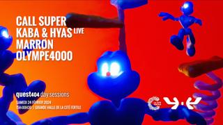 Quest404 Day Sessions: Marrøn, Call Super, Olympe4000, Kaba & Hyas