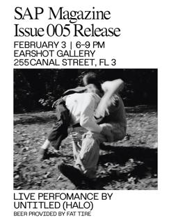 Sap Magazine Issue 005 Release W/ Untitled (Halo)