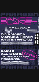Dance Planet: Dinamarca, Manuka Honey, Winter Wrong + Parka All-Stars