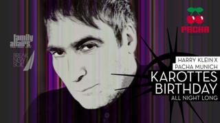 Karottes Birthday All Night Long - Harry Klein X Pacha