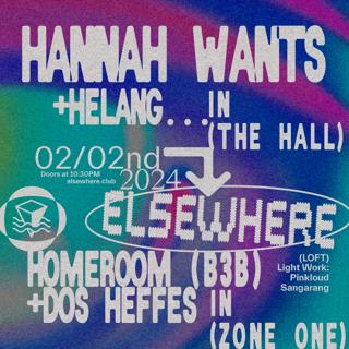 Hannah Wants, Helang, Homeroom (B3B) & Dos Heffes, Light Work: Pinkloud, Sangarang