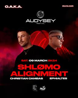 Audysey With Shlømo & Alignment Live In Athens