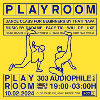 Playroom Pres. House Dance Class 