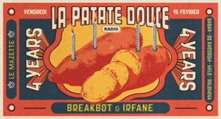 La Patate Douce Radio With Breakbot & Irfane • 4 Years Anniversary