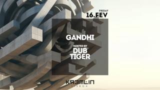 Ghandi - Hosted By Dub Tiger