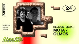 Residentes 2X1: Mota / Olmos