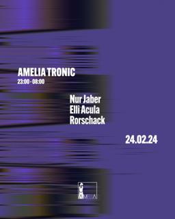 Amelia Tronic /// Nur Jaber - Elli Acula - Rorschack