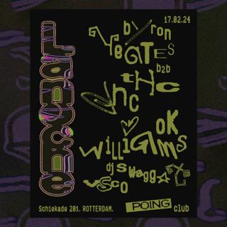 Poing X La Noche: Ok Williams / Byron Yeates B2B Thc / Dhc / Dj Swaggot / Vsco