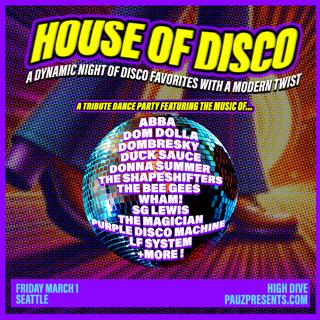 House Of Disco - A Night Of Classic Disco & Modern House Anthems