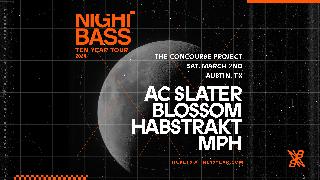 Ac Slater + Habstrakt + Blossom - 10 Year Tour 2024 - Austin