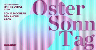Ostersonntag With Sonja Moonear