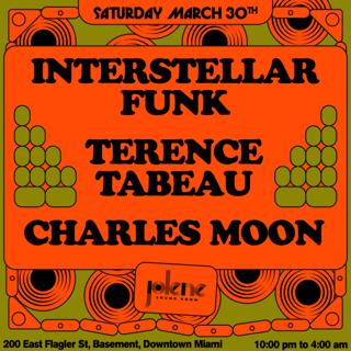 Interstellar Funk + Charles Moon + Terence Tabeau