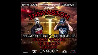 M.U.N. Presents Innvasion Feat. Stacy Kidd With House 13, Jason Wolfe, Dj Seven, D3Rkin