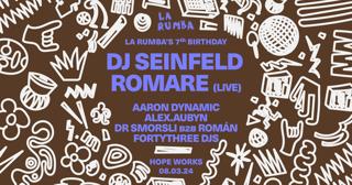 La Rumba'S 7Th Birthday: Dj Seinfeld, Romare (Live), Dr Smorsli B2B Román + More