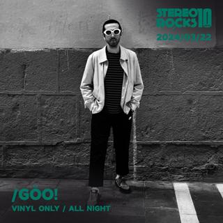Stereorocks: /Göo! 'Vinyl Only' (All Night Long)