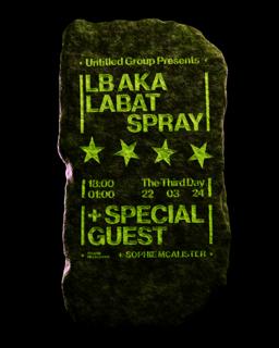 Lb Aka Labat (Fr) + Spray (Ie) + Secret Special Guest - Naarm/Melbounre