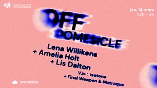 Off Dômesicle — Lena Willikens • Amelia Holt • Lis Dalton • Isotone