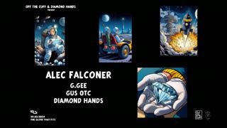 Off The Cuff X Diamond Hands: Alec Falconer & G.Gee