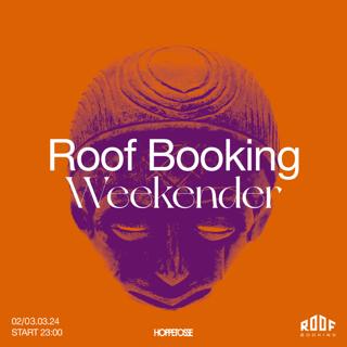 Roof Booking Weekender