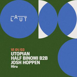 Utopian + Half Binomi B2B Josh Hoppen [Hiru]