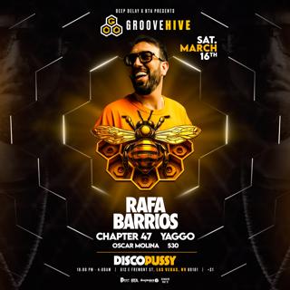 Deep Delay & Bta Presents: Groove Hive With Rafa Barrios