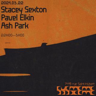 Stacey Sexton + Pavel Elkin + Ash Park