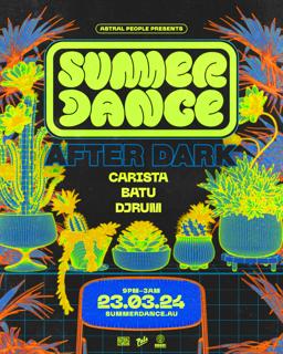 Summer Dance After Dark With Carista, Batu, Djrum