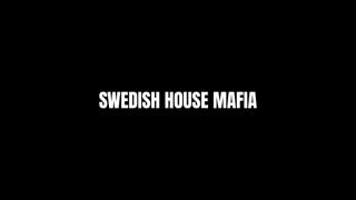 Swedish House Mafia