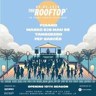 The Rooftop Presents: Pisano, Marko B2B Mau Bb & Tamborero