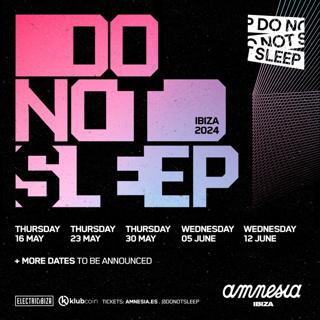 Do Not Sleep