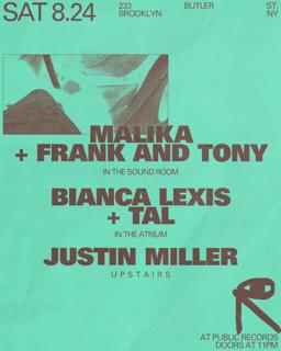 Malika + Frank And Tony / Bianca Lexis + Tal / Justin Miller