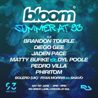 Bloom Presents: Summer At 93 (Day Party) - Tech House & Deep Tech