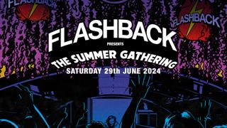 Flashback Presents...The Summer Gathering