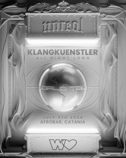 Unreal X Klangkuenstler All Night Long (World Tour) - Italy Pres. By With Love