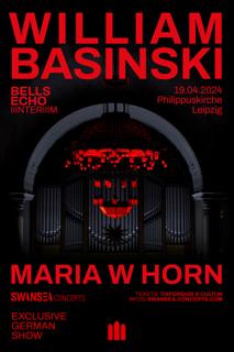 Bells Echo Iiinteriiim - William Basinski - Maria W Horn