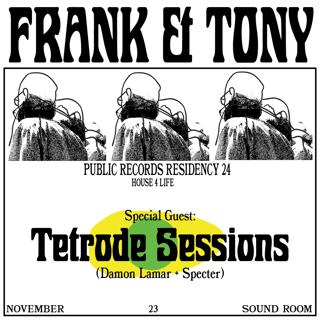 Damon Lamar + Specter (Tetrode Music) With Frank And Tony 