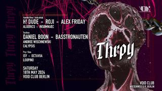 Thrpy W./ H! Dude, Roji, Alex Friday, Daniel Boon, Basstronauten