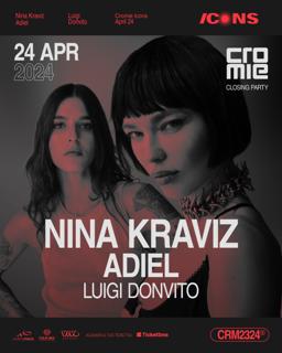 Closing Party With Nina Kraviz, Adiel
