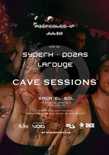 Cave Sessions By Ec: Entrada Gratis Hasta Las 2:00 Con Ra