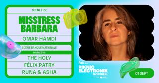 Piknic Électronik Mtl #13: Misstress Barbara / Homeby6