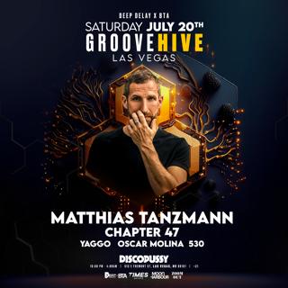 Deep Delay & Bta Presents: Groovehive With Matthias Tanzmann