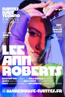 Nantes Rave Techno X Actives 100% Feminin With Lee Ann Roberts