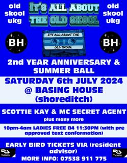 It'S All About The Old Skool 2Nd Anniversary & Summer Ball