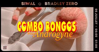 Androgyne X Combo Bongos • Bradley Zero ~ Siwal
