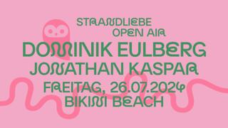 Dominik Eulberg & Jonathan Kaspar - Strandliebe Open Air Bikini Beach Bonn