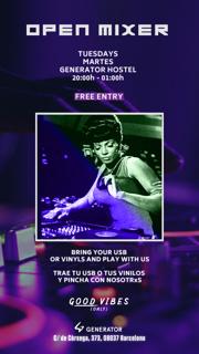 Open Mixer + Afterwork (Bring Your Music & Join The Gang) By Good Vibes Only