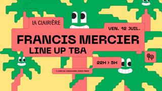 La Clairière: Francis Mercier