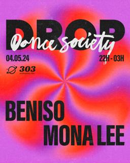 Drop Lab Presents Beniso & Mona Lee