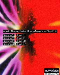 Intro To Ableton Series: How To Make Your Own Edit, Session 4