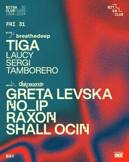 Breathedeep: Tiga / Dsk Records: Greta Levska · No_Ip · Raxon · Shall Ocin